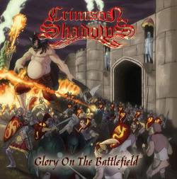 Crimson Shadows : Glory on the Battlefield